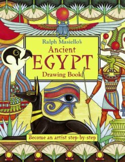 Ralph Masiello's Ancient Egypt Drawing Book | ISBN 9781570915345 | Kalimat Store