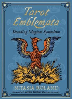 Tarot Emblemata: Decoding Magical Symbolism (83-Card Deck & Guidebook)