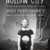 hollow-city-the-second-novel-of-miss-peregrines-peculiar-children