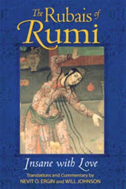 the-rubais-of-rumiinsane-with-love