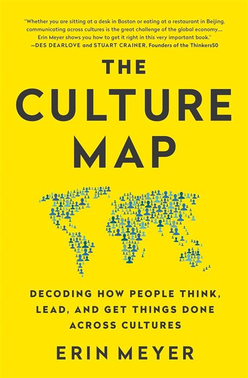 the-culture-map-decoding-how-people-think-lead-and-get-th