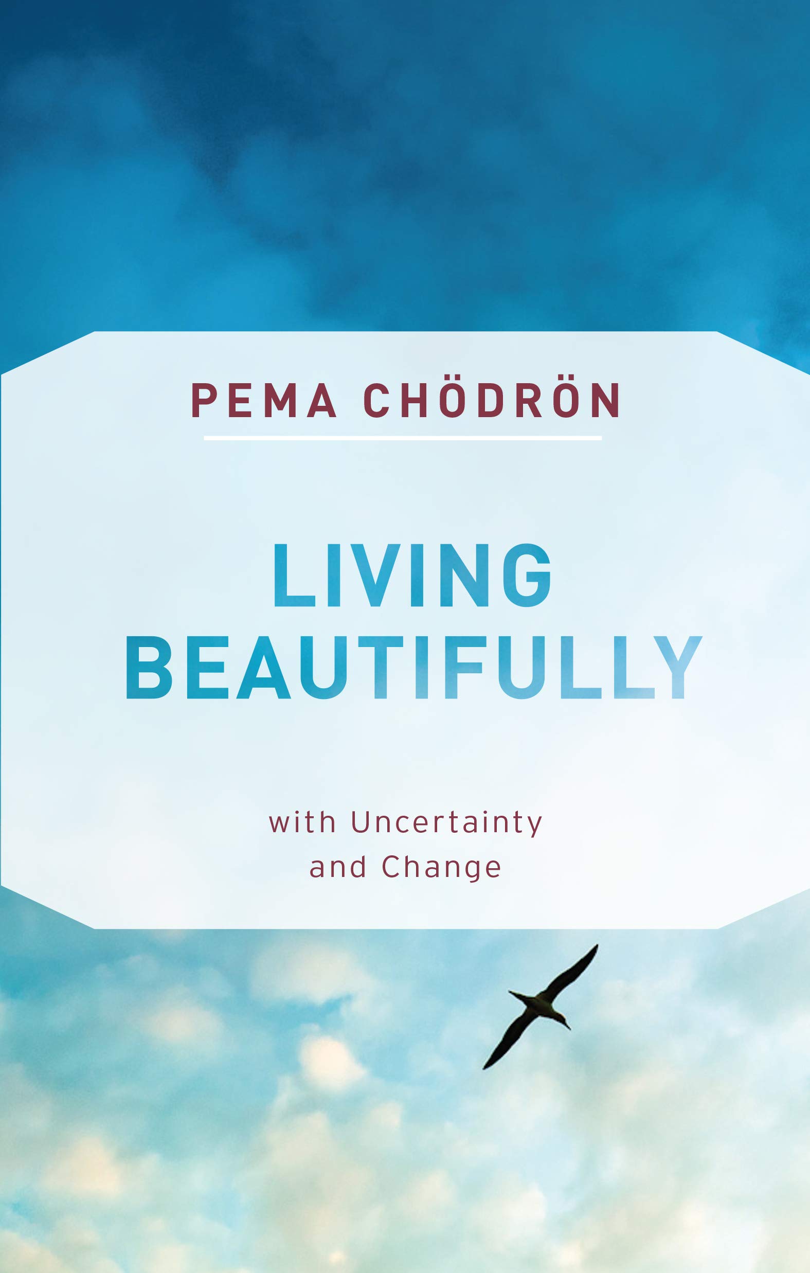 living-beautifully-with-uncertainty-and-change