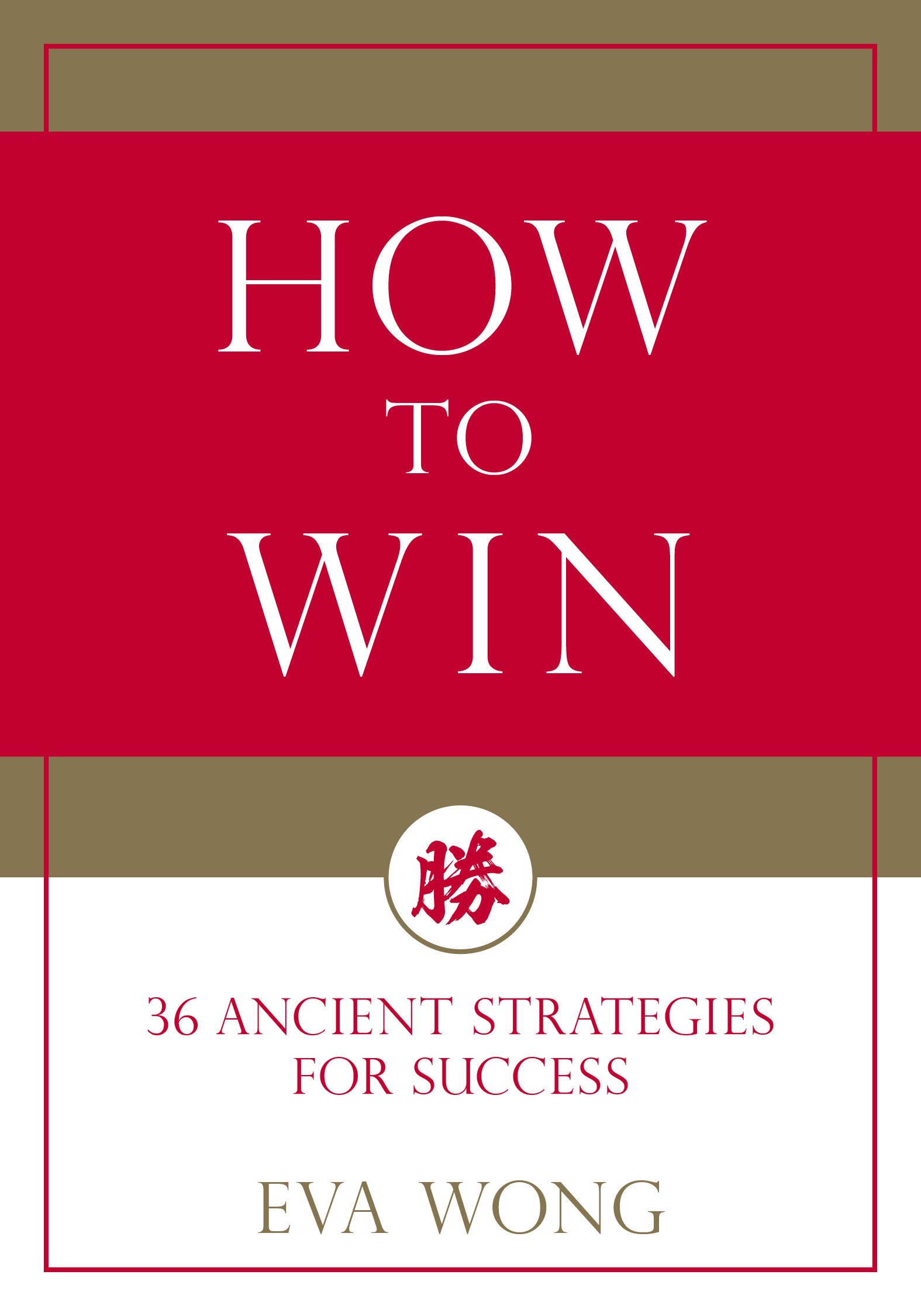 how-to-win-36-ancient-strategies-for-success