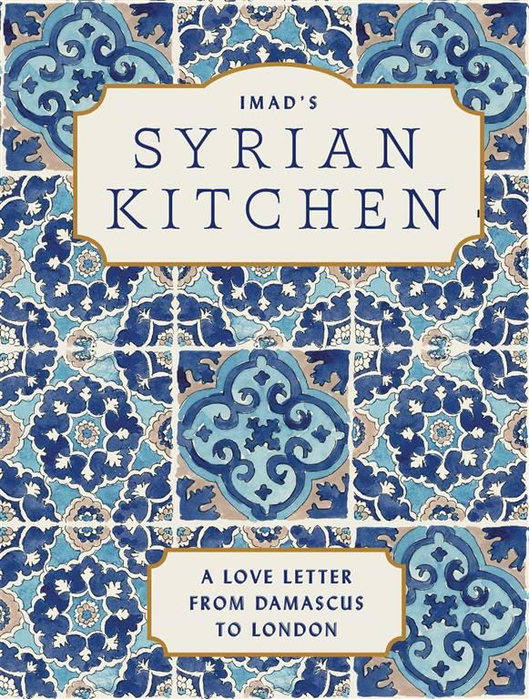 imads-syrian-kitchen-a-love-letter-from-damascus-to-london
