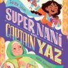 super-nani-and-captain-yaz