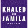 khaled-and-jamila