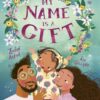 my-name-is-a-gift