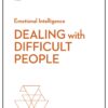dealing-with-difficult-people-hbr-emotional-intelligence-series