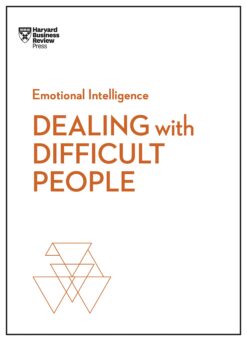 dealing-with-difficult-people-hbr-emotional-intelligence-series