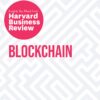 blockchain-the-insights-you-need-from-harvard-business-review-hbr-insights-series