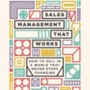 Sales Management That Works | ISBN 9781633698765 | Kalimat Store
