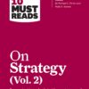 hbrs-10-must-reads-on-strategy-vol-2-with-bonus-article-creating-shared-value-by-michael-e-porter-and-mark-r-kramer