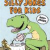 the-big-book-of-silly-jokes-for-kids-800-jokes