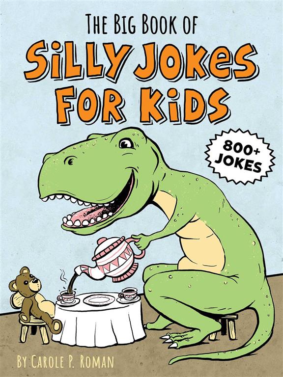 the-big-book-of-silly-jokes-for-kids-800-jokes