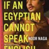 If an Egyptian Cannot Speak English