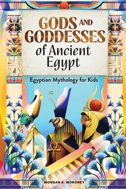 gods-and-goddesses-of-ancient-egypt-egyptian-mythology-for