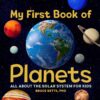 my-first-book-of-planets-all-about-the-solar-system-for-ki