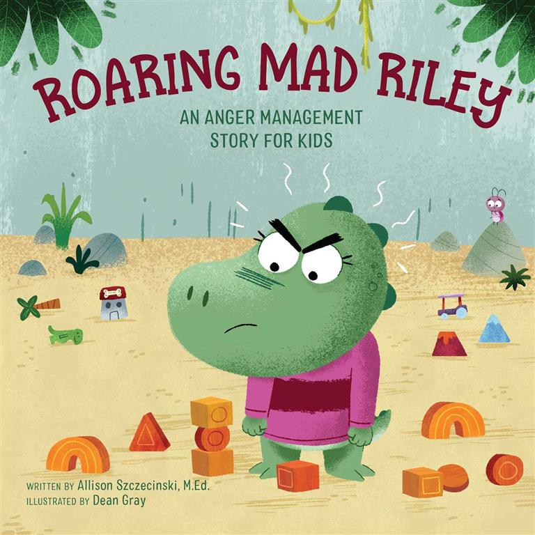 roaring-mad-riley-an-anger-management-story-for-kids
