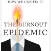 the-burnout-epidemic