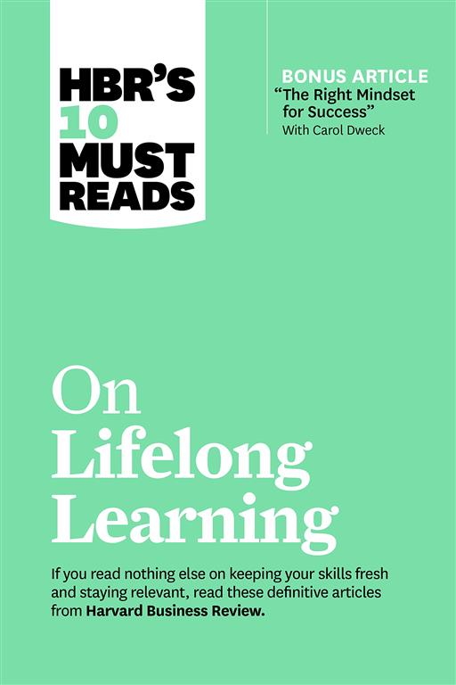 hbrs-10-must-reads-on-lifelon