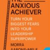 the-anxious-achiever