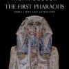 first-pharaohs