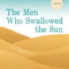 the-men-who-swallowed-the-sun