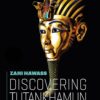 discovering-tutankhamun-from-howard-carter-to-the-golden-city