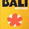 Travel Series: Bali Mystique
