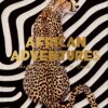 classics-collection-african-adventures-the-greatest-safari