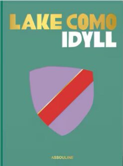 Travel Series: Lake Como Idyll (Italy Travel Series)
