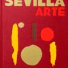 travel-series-sevilla-arte