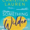 Something Wilder