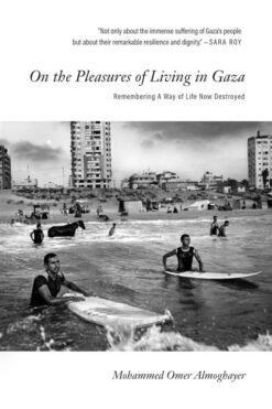 on-the-pleasures-of-living-in-gaza