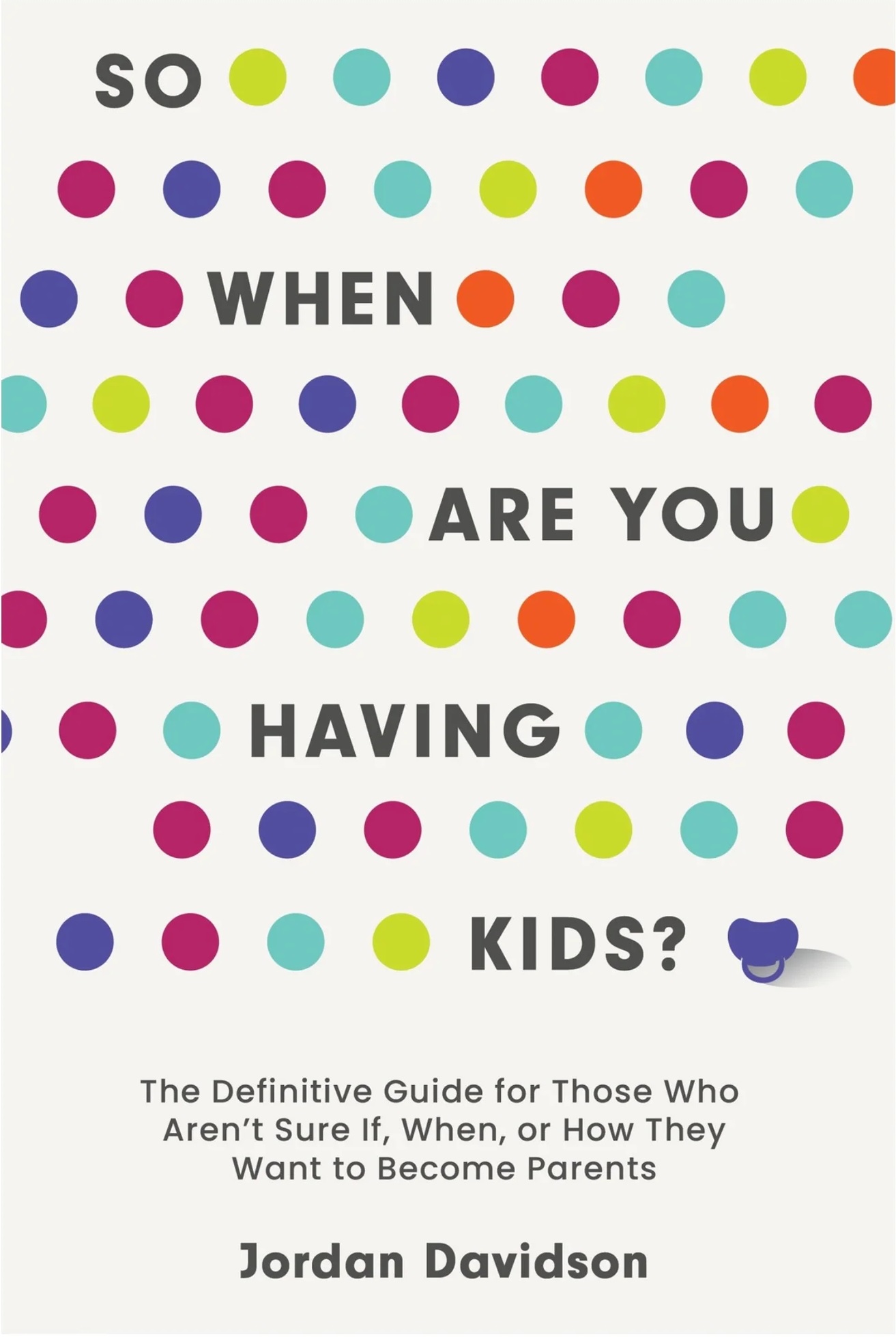 so-when-are-you-having-kids