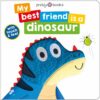 dinosaur-my-best-friend-is