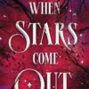 When Stars Come Out