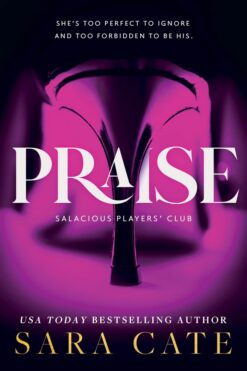 praise-salacious-players-club-1