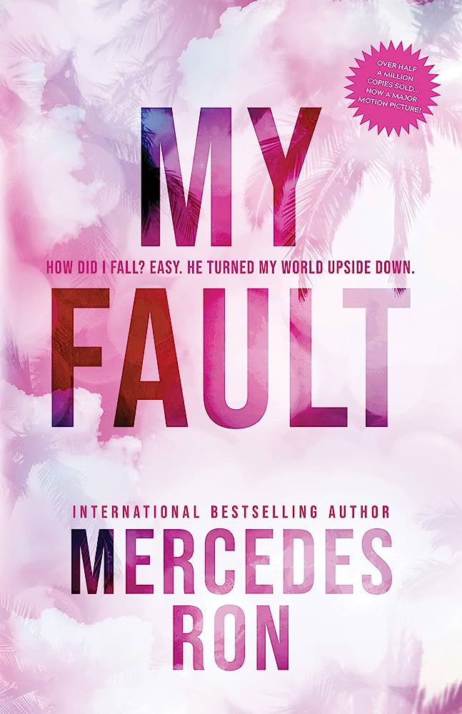 My Fault (Culpable, 1) | ISBN 9781728290737 | Kalimat Store