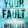 Your Fault (Culpable, 2)
