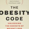 obesity-code-unlocking-the-secrets-of-weight-loss-the-wellness-code-book-1