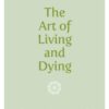 art-of-living-and-dying