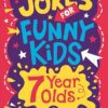 Jokes for Funny Kids: 7 Year Olds (Buster Laugh-a-lot Books) | ISBN 9781780556246 | Kalimat Store