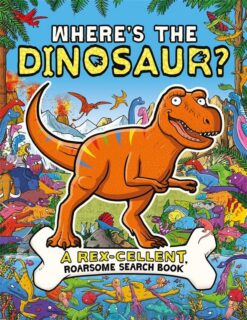 Where's the Dinosaur | ISBN 9781780556994 | Kalimat Store