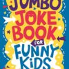 the-jumbo-joke-book-for-funny-kids-buster-laugh-a-lot-books