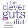 clever-guts-diet