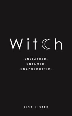 witch-unleashed-untamed-unapologetic