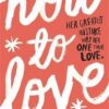 how-to-love