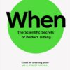 whenthe-scientific-secrets-of-perfect-timing