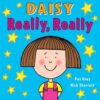 daisy-really-really
